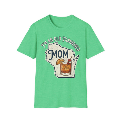 I'm An Old Fashioned Mom Shirt