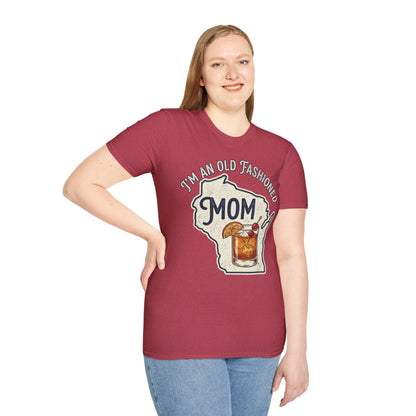 I'm An Old Fashioned Mom Shirt