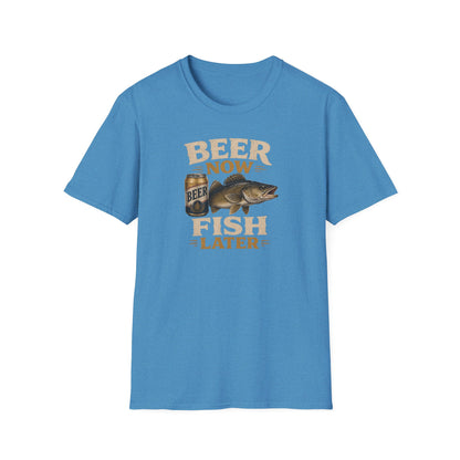 Beer Now Fish Later T‑Shirt — Funny Fishing Tee for Anglers & Beer Lovers