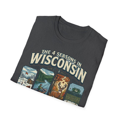 The 4 Seasons in Wisconsin T-Shirt